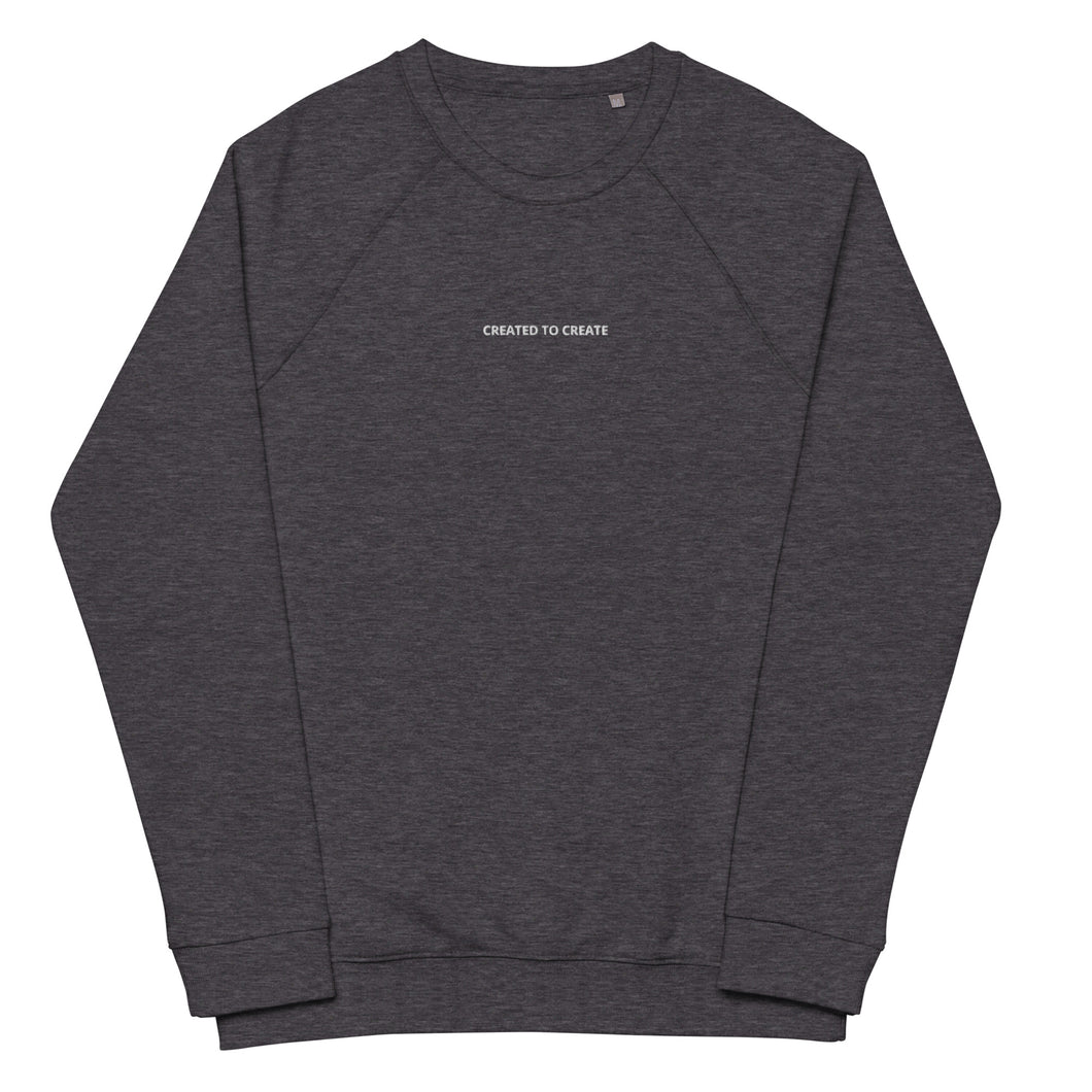 Created to Create Sweatshirt